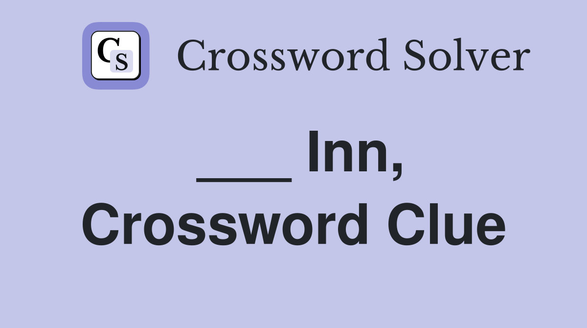 inn-flowery-setting-for-a-nancy-drew-mystery-crossword-clue